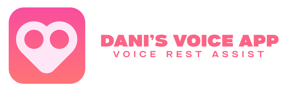 Dani's Voice App